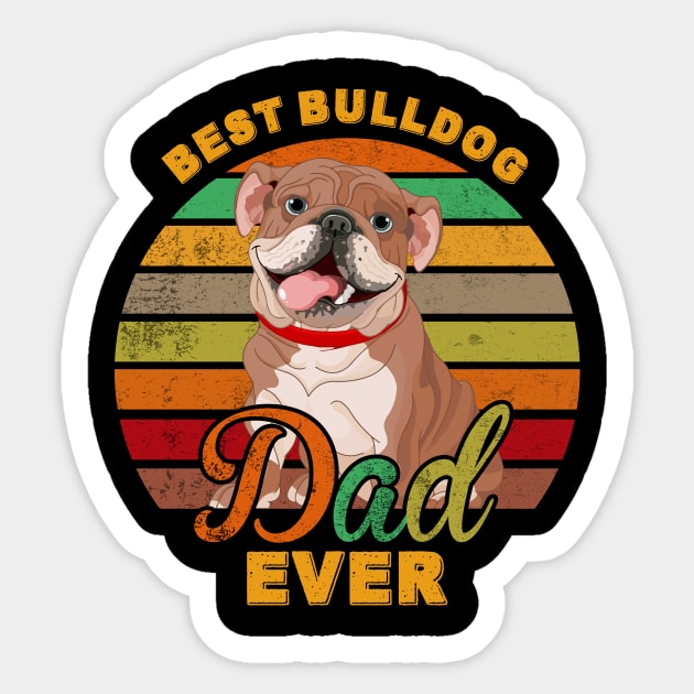 Best Bulldog Dad Ever Sticker by franzaled